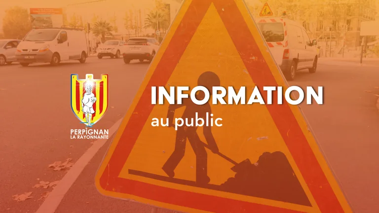Perpignan: les chantiers de juillet changent vos trajets