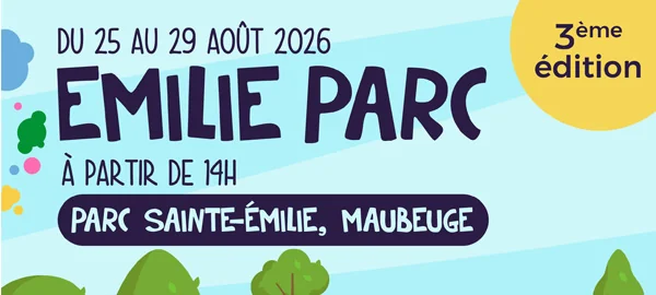Emilie Parc à Maubeuge : 5 jours gratuits dès le 25 août: ce qu'il faut retenir