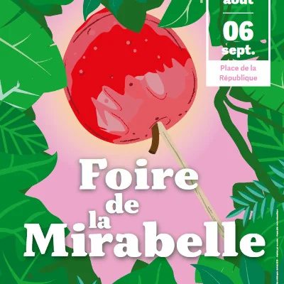 Fêtes de la Mirabelle à Metz : 17 jours gratuits dès le 21 août