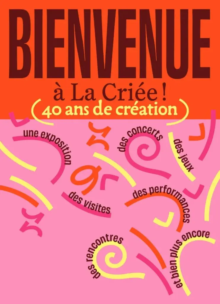 Rennes : « Bienvenue à La Criée » gratuit le 23 août: l'impact pour les habitants