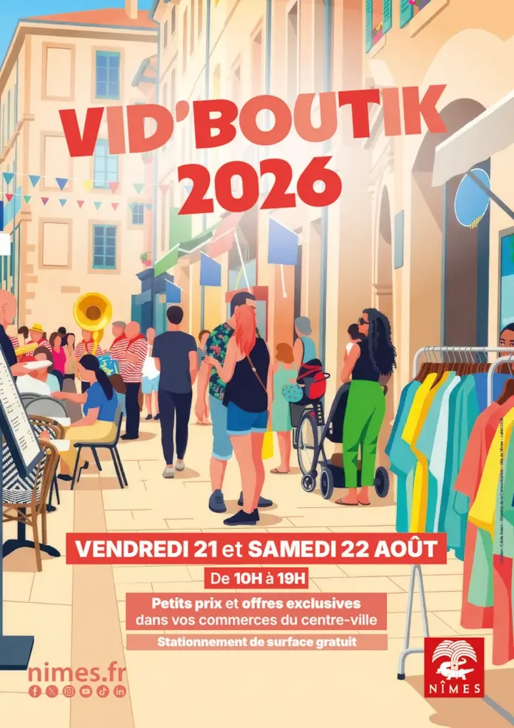 Vid'boutik à Nîmes : deux jours de bonnes affaires en centre-ville: ce qu'il faut retenir